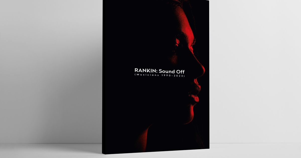 Publication: RANKIN: Sound Off (Musicians 1990-2023) - An exhibition ...